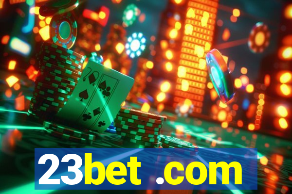 23bet .com